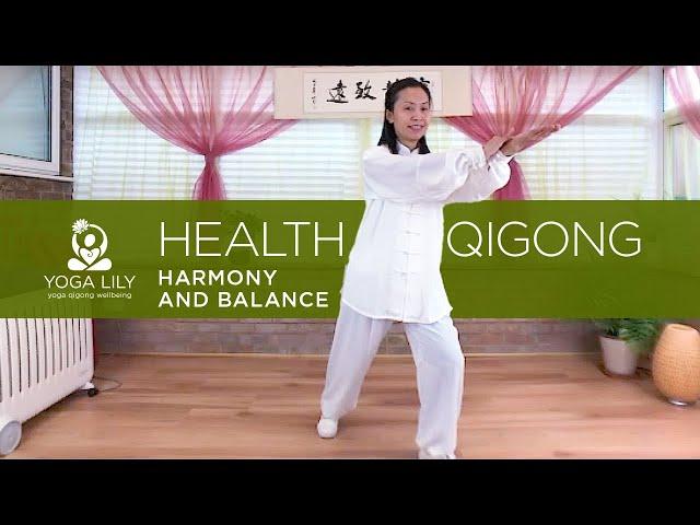 Harmony and Balance | Health Qigong