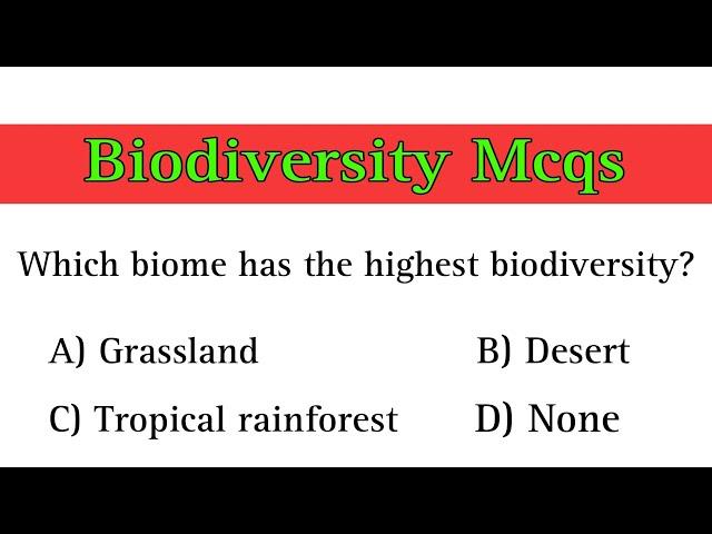 Biodiversity Mcq | biodiversity questions