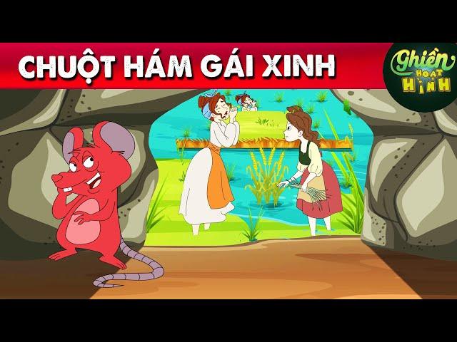 CHUỘT HÁM GÁI XINH - TRUYỆN CỔ TÍCH - QUÀ TẶNG CUỘC SỐNG - HOẠT HÌNH CHO BÉ - GHIỀN HOẠT HÌNH