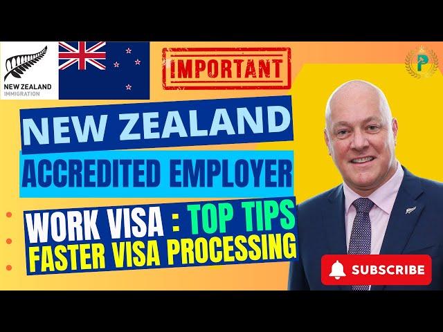 Accredited Employer Work Visa New Zealand - Processing Timelines - Useful Tips