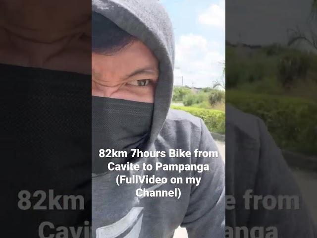 82km 7hours Bike from Cavite to Pampanga (FullVideo on my Channel) #bike7hours