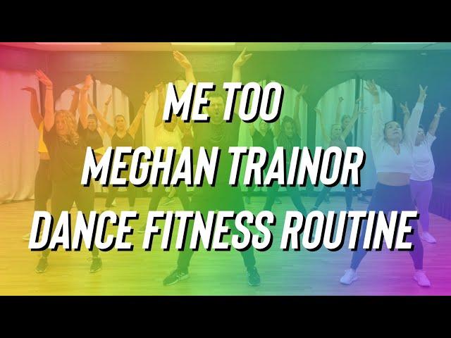 Me Too (with tutorial) - Meghan Trainor - Dance Fitness - Turn Up - Zumba - Mixxedfit - Easy TikTok