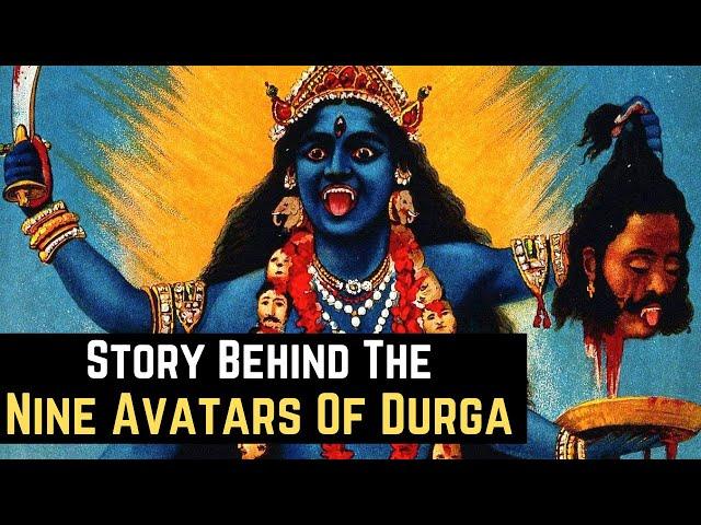 Story Behind The Nine Avatars Of Goddess Durga