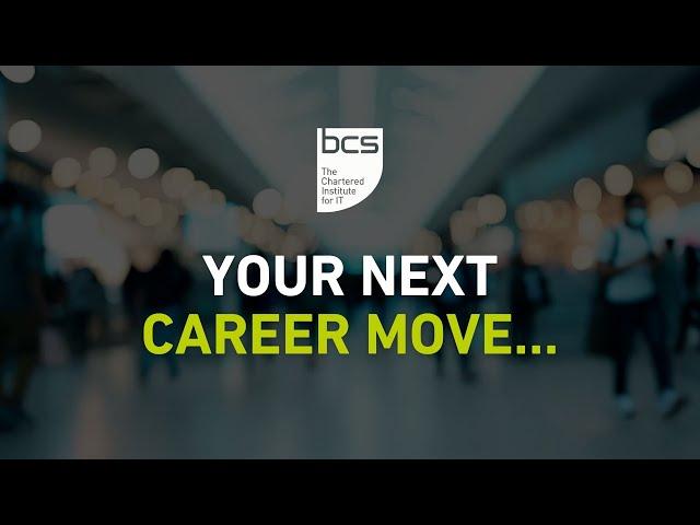 BCS Professional Registrations - your next career move