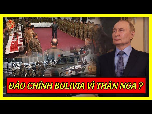 TT Putin Sắp Ra Quyết Định Định Mệnh Sau Khi Bolivia Đảo Chính ? | Kiến Thức Chuyên Sâu