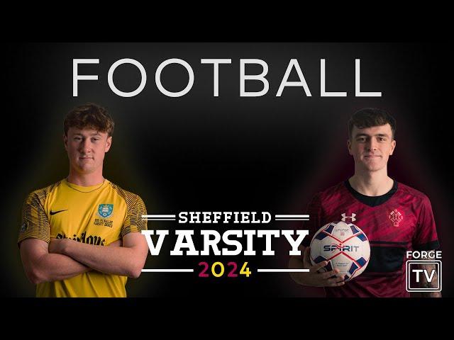 Sheffield Varsity 2024: Football Men's 1s - Hallam University v University of Sheffield