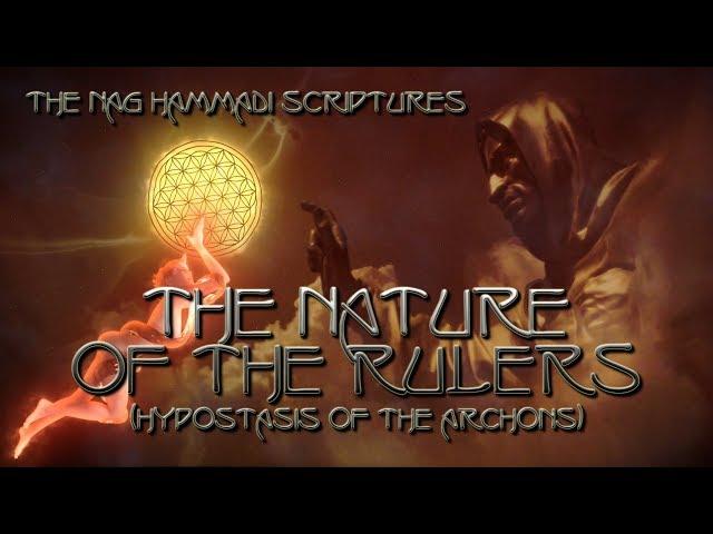 The Nature of the Rulers (Hypostasis of the Archons) - Nag Hammadi Library Gnostic Scripture