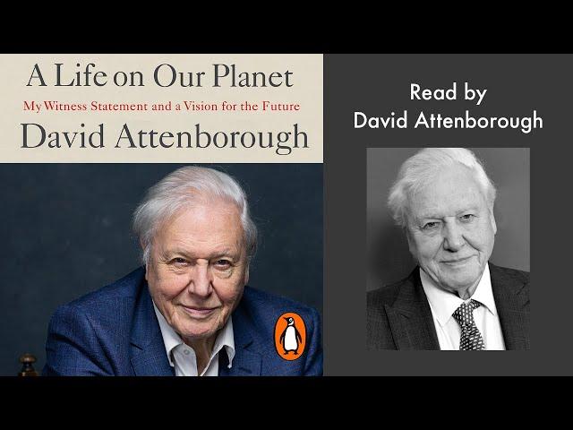 A Life on Our Planet by David Attenborough | Penguin Audiobooks