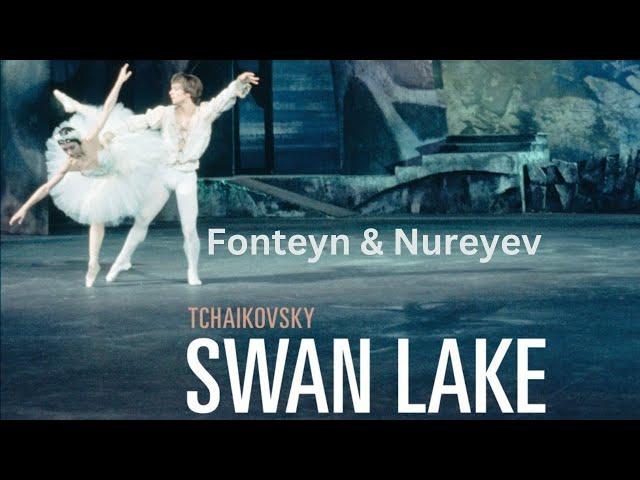 SWAN LAKE - Full ballet film with the legendary ballet dancers Margot Fonteyn & Rudolf Nureyev, 1966