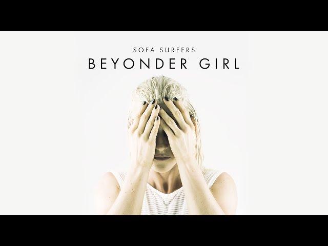 Sofa Surfers - Beyonder Girl