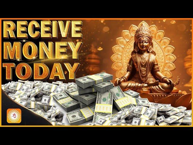 Money Will Flow to You Non-stop After 1 hour | Abundance Money Mantra | Lakshmi Mantra For Richness