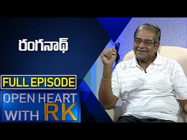 Actor Ranganath | Open Heart With RK Full Episode | ABN Telugu