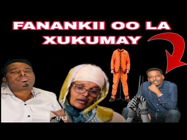 KIISKII WAA LAGU HELAY FANAN ABDULAHI GOOF... XABSI 10 SANO AH IYO DIYO LAGU XUKUMAY.....