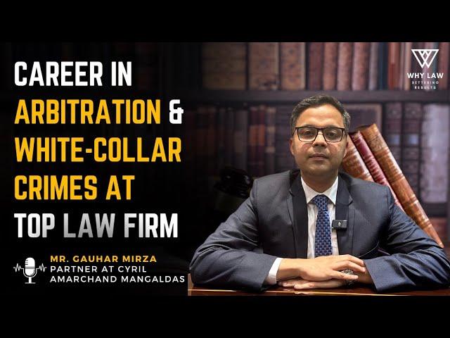 How to build career in Arbitration, Criminal Law & be Partner at Top Law Firm | Gauhar Mirza | Ep.5