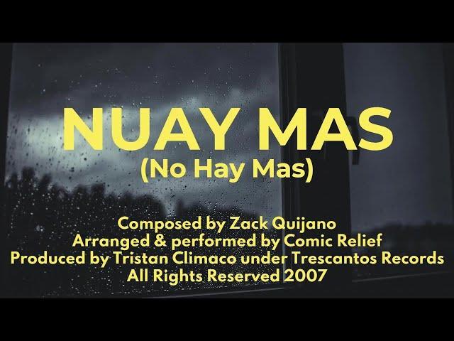 NUAY MAS by COMIC RELIEF (Lyric Video with English Subtitle)