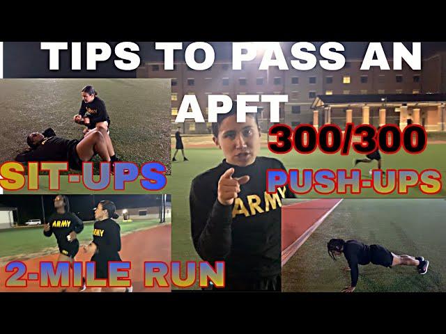 TIPS TO PASS THE APFT (ARMY PHYSICAL FITNESS TEST)