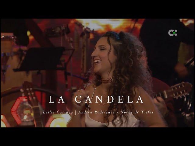 La Candela | @lesliecartayaoficial - Andrea Rodríguez Noche de Taifas RTVC.es