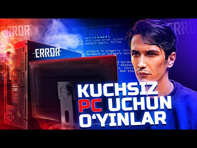 Kuchsiz PC uchun o'yinlar | Gamerlik endi siz uchun orzu emas!