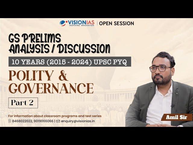 GS Prelims (2015 - 2024) | 10 Years' UPSC PYQ Trend Analysis | Polity & Governance I Part 2