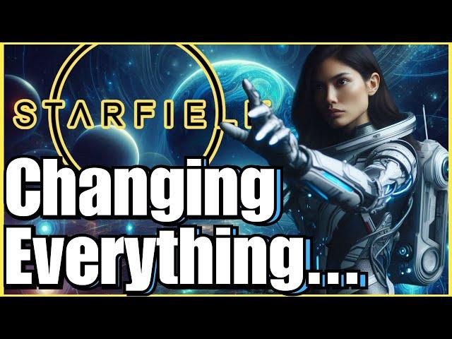 Starfield Is Getting OUT OF HAND! This Is How You Change Your Game...