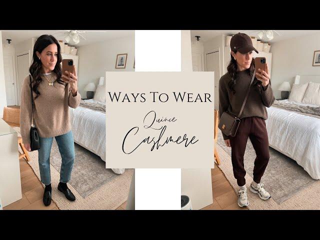 Ways To Wear ~ Quince Cashmere