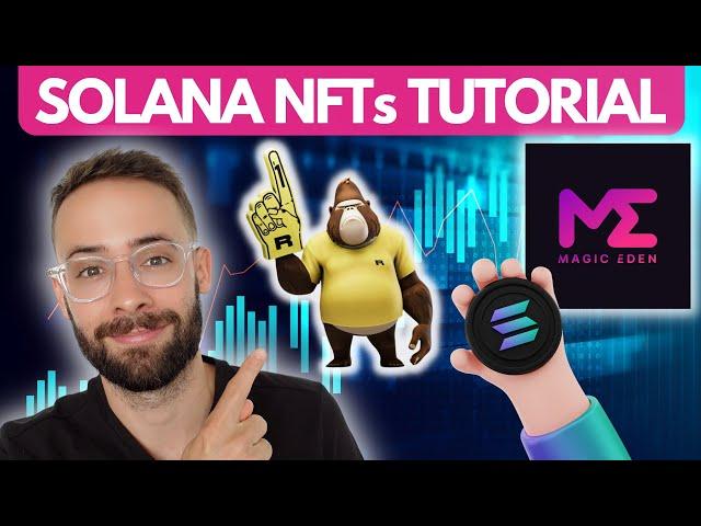 Solana NFTs for Beginners (Magic Eden Tutorial)