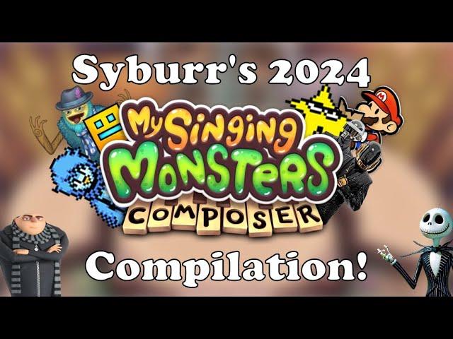 Syburr's 2024 MSMC Covers! (Compilation) | My Singing Monsters