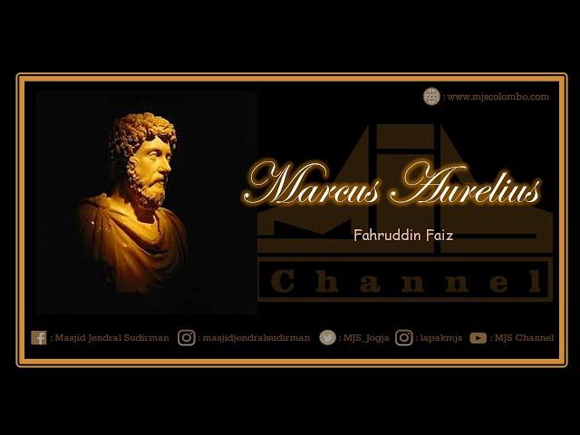 Ngaji Filsafat 209 : Marcus Aurelius (The Philosopher King)