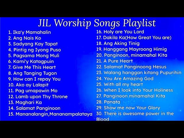 JIL Worship Songs Playlist