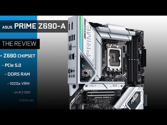 ASUS PRIME Z690-A : The full REVIEW