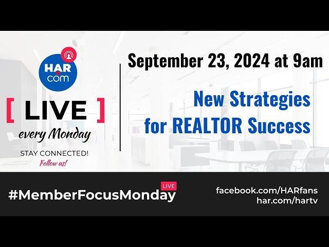 #MemberFocusMonday - New Strategies for REALTOR Success