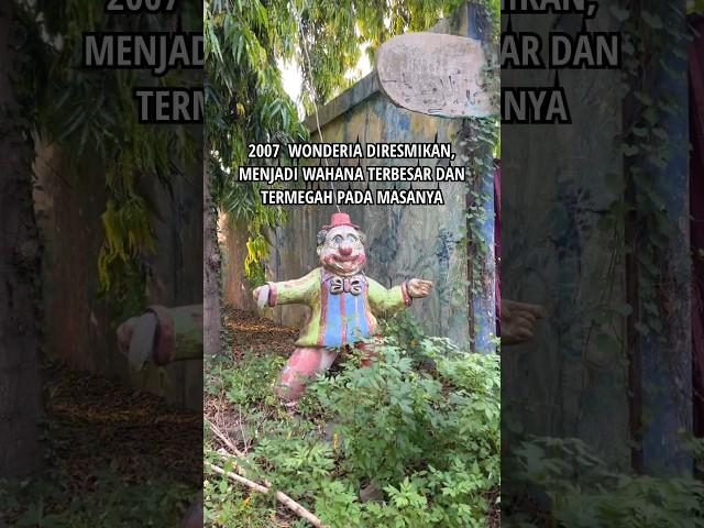 Riwayat Taman Bermain Terbengkalai Wonderia Semarang