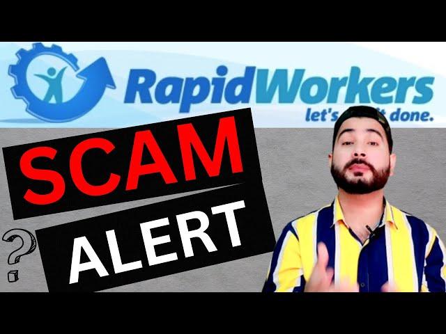 SCAM ALERT || Rapidworkers Review || Rapid Workers Scam Or Legit || freelance | Rapidworkers.com