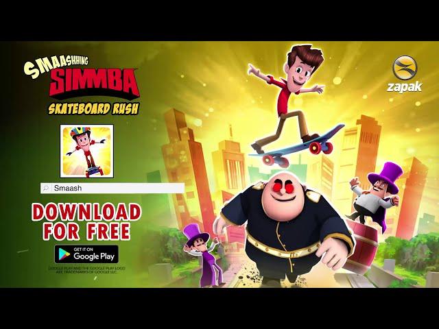 Smaashhing Simmba - Skateboard Rush- Game Trailer | Zapak Mobile Games