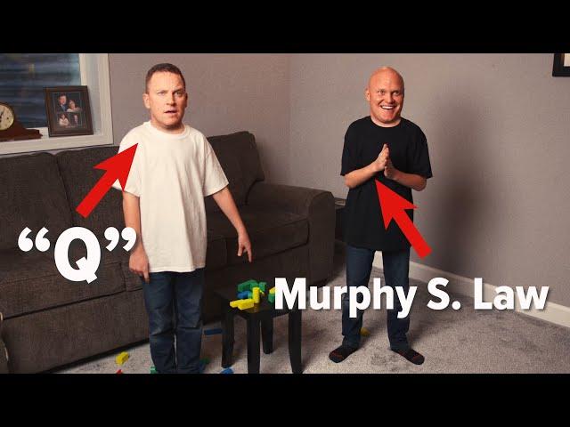 What if Murphy’s Law was a real person Part 2.