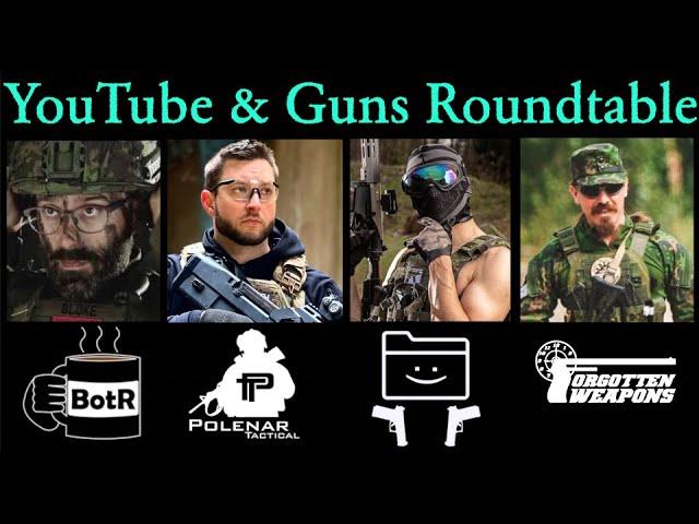 YouTube & Guns Q&A Roundtable (Feat. Bloke, Ziga, and PSR)