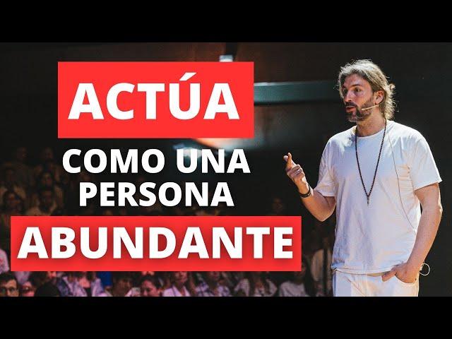 PIENSA y ACTÚA como lo HACEN las personas ABUNDANTES Y EXITOSAS | Lain García Calvo