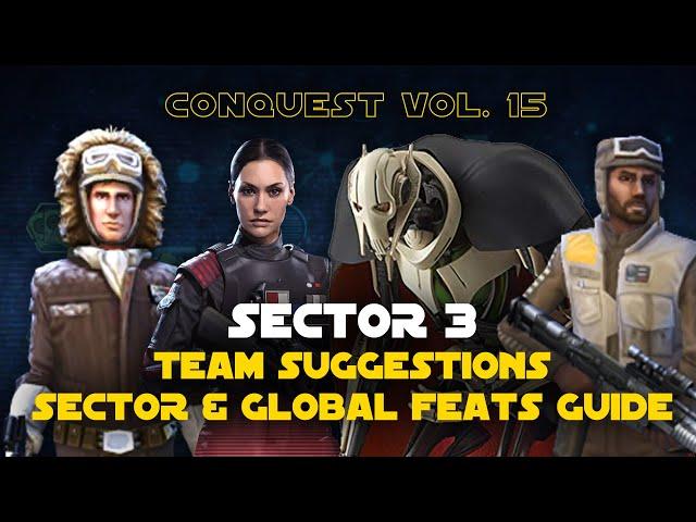 Hard Sector 3 Feats Guide | Conquest Vol. 15 SWGOH