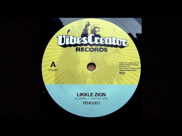 YEHOUD I - LIKKLE ZION + SIMON NYABIN & ODESSA DUB THIS PLACE (YouDub Selection)