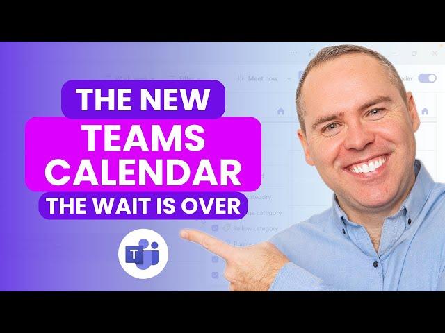 How to Use the NEW Microsoft Teams Calendar—Now Powered by Outlook!