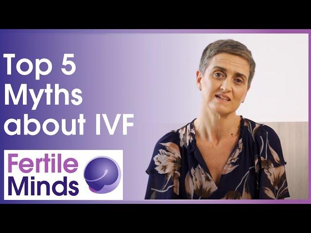 Top 5 Myths About IVF - Fertile Minds