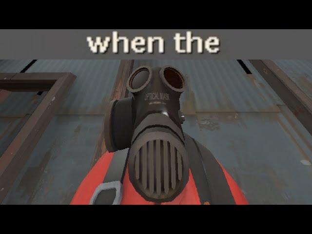 [TF2] When The