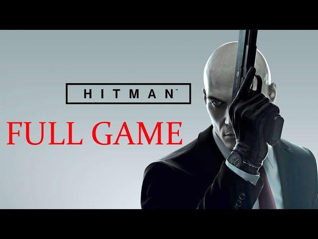 HITMAN | Full Game - 100% Stealth / Silent Assassin - Longplay - (No Commentary)