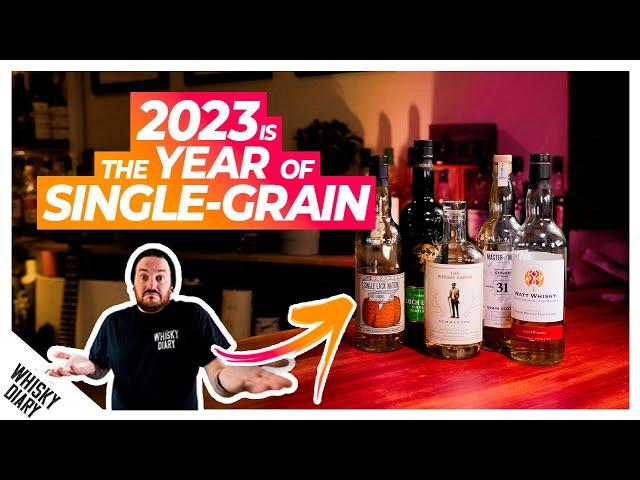 5 Great Single Grains - 2023 is the year of Single Grain Whisky