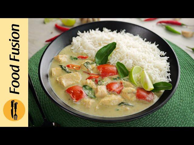 Thai Green Curry Recipe by Food Fusion