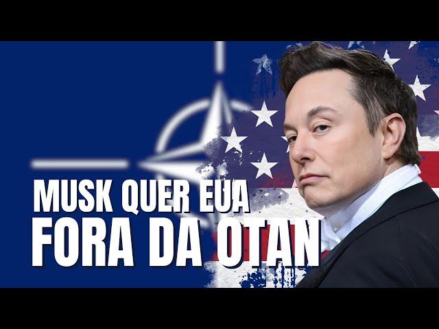 Elon Musk quer Estados Unidos fora da OTAN e Macron: "diz: que PUTIN invadirá Romênia e Moldávia".