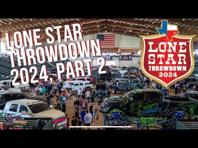 Lone Star Throwdown 2024 Conroe, Texas. Saturday day 2 !!!