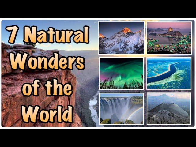 The 7 Natural Wonders of the World | Meet The World NOW!