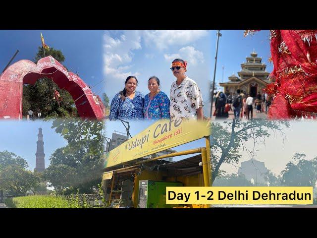 Bengaluru to Delhi || Kedarnath yatra || Day 1-2 of Do Dham Yatra|| #kedarnath #delhi #dehradun