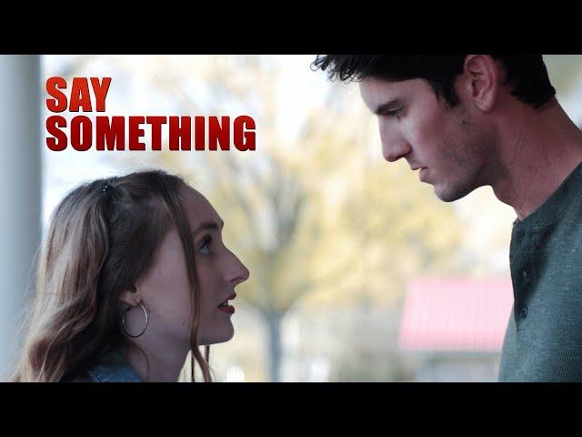 Say Something  - A short about a student/teacher relationship